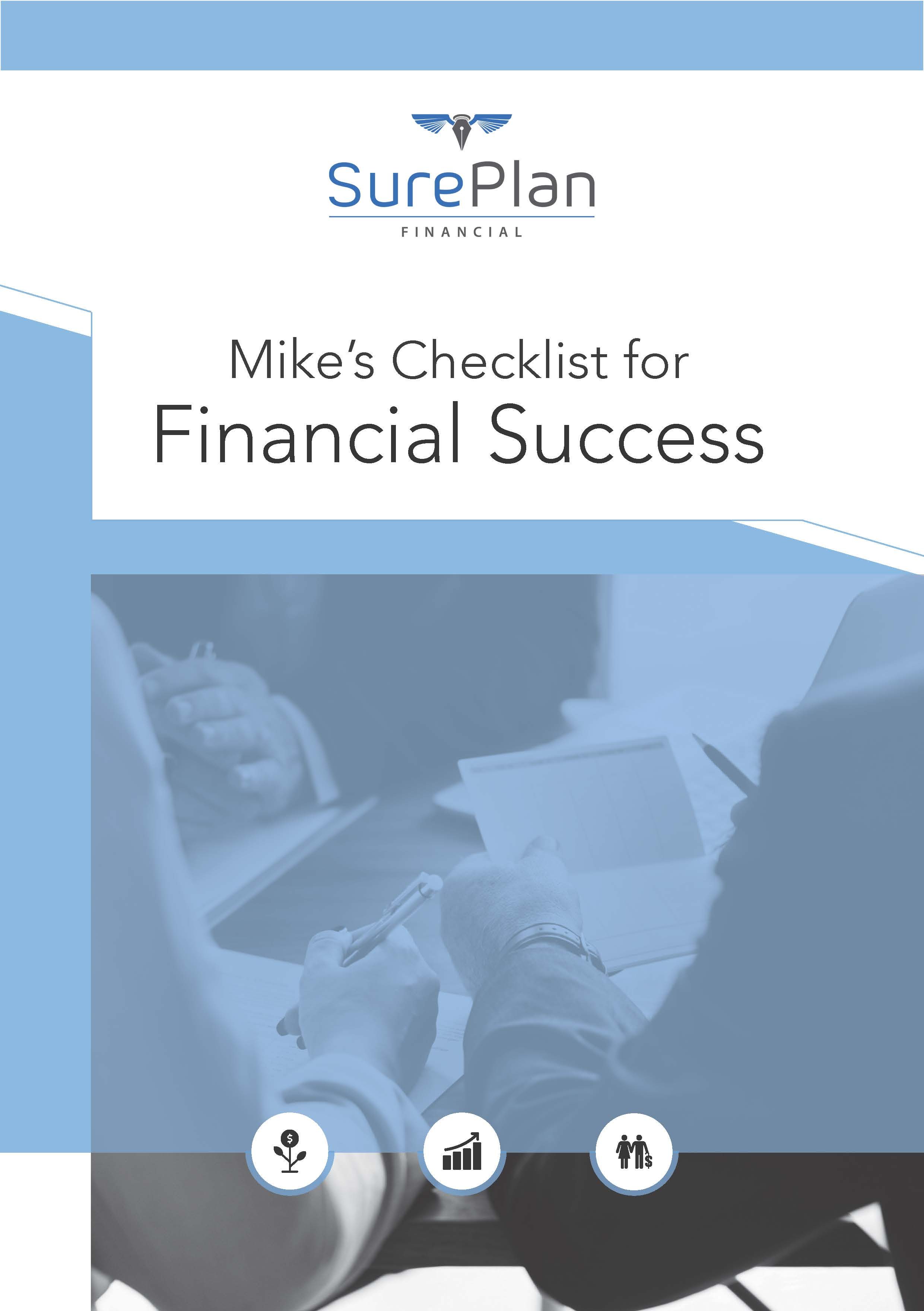 Mike’s Financial Checklist_Page_1 SurePlan Mike's financial checklist for better financial health and prosperity.